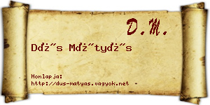 Dús Mátyás névjegykártya